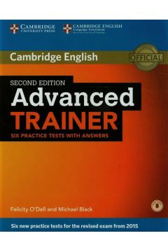 Advanced Trainer. Six Practice Tests with Answers with Audio. 2nd Edition