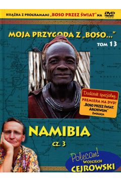 Moja przygoda z „Boso…` Tom 13. Namibia cz. 3 (booklet DVD)