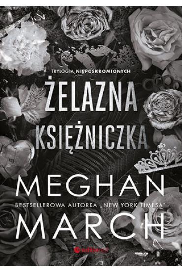 elazna ksiniczka. Trylogia Nieposkromionych. Tom 2
