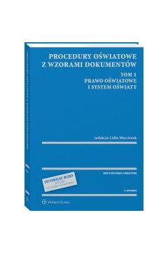 Procedury oświatowe z wzorami dokumentów T.1