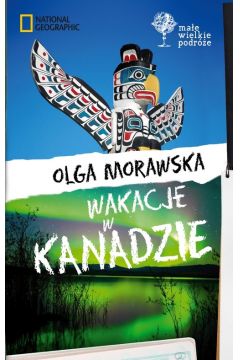 Wakacje w Kanadzie