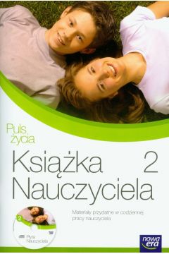 Puls życia Książka nauczyciela 2 z płytą CD